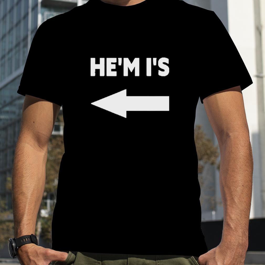 He’m I’s Shirt