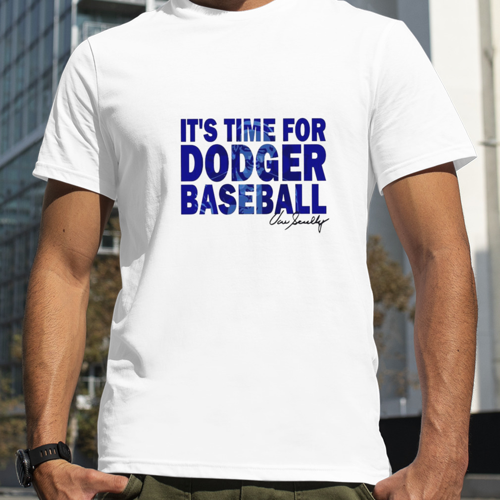 It’s Time For Dodgers Baseball quotes Vin Scully shirt