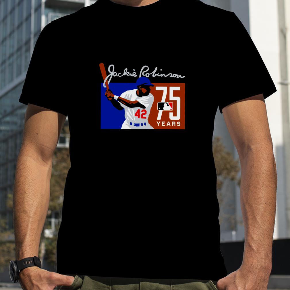 Jackie Robinson 42 Jackie Robinson 75th Anniversary shirt
