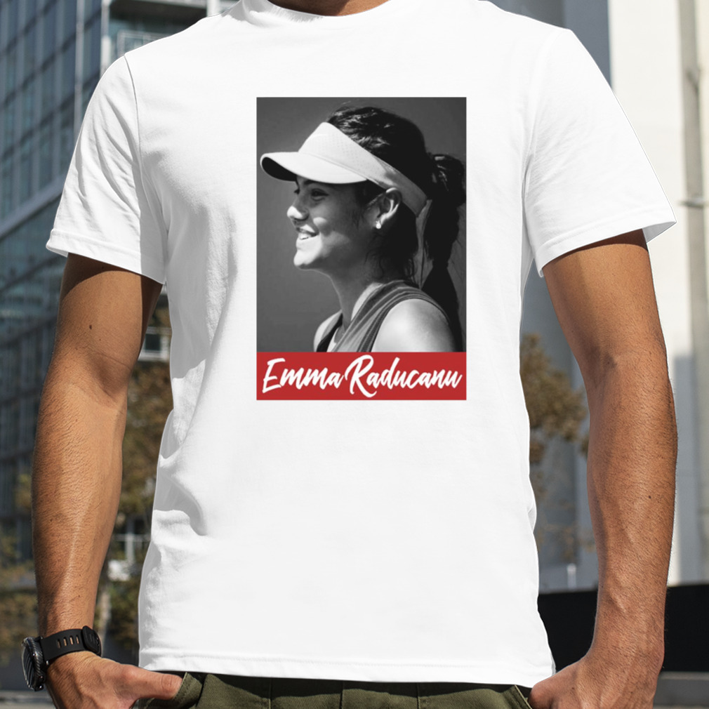 Smile Emma Raducanu Cute Graphic shirt