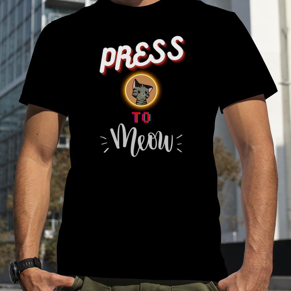 Stray Game Press O To Meow Lovely shirt