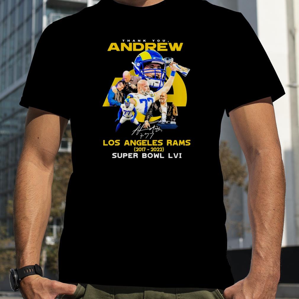 Thank You Andrew Los Angeles Rams 2017 2022 Super Bowl Lvi Signatures Shirt