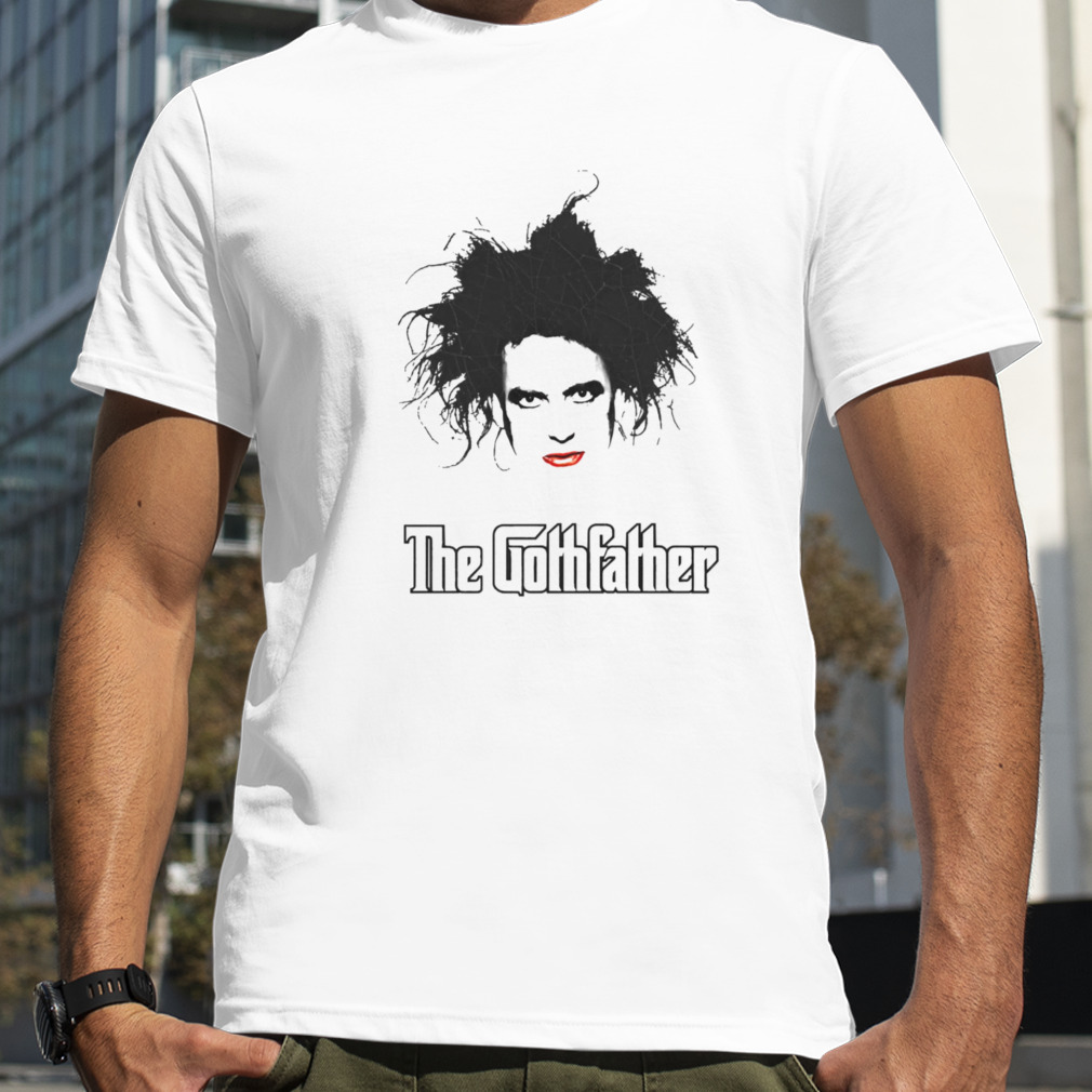 The Gothfather The Cure Band Robert Smith shirt