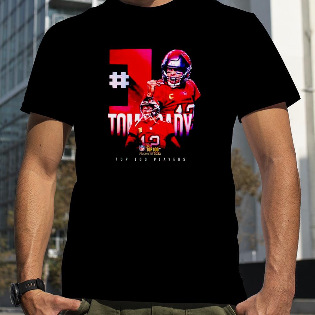 Tom Brady Tampa Bay Buccaneers No. 1 Player In The Top 100 shirt