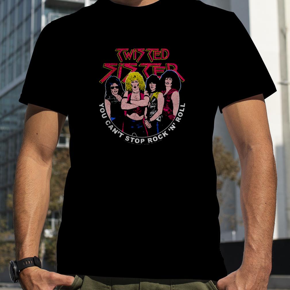 You Can't Stop Rock 'N' Roll Twisted Sister T Shirt