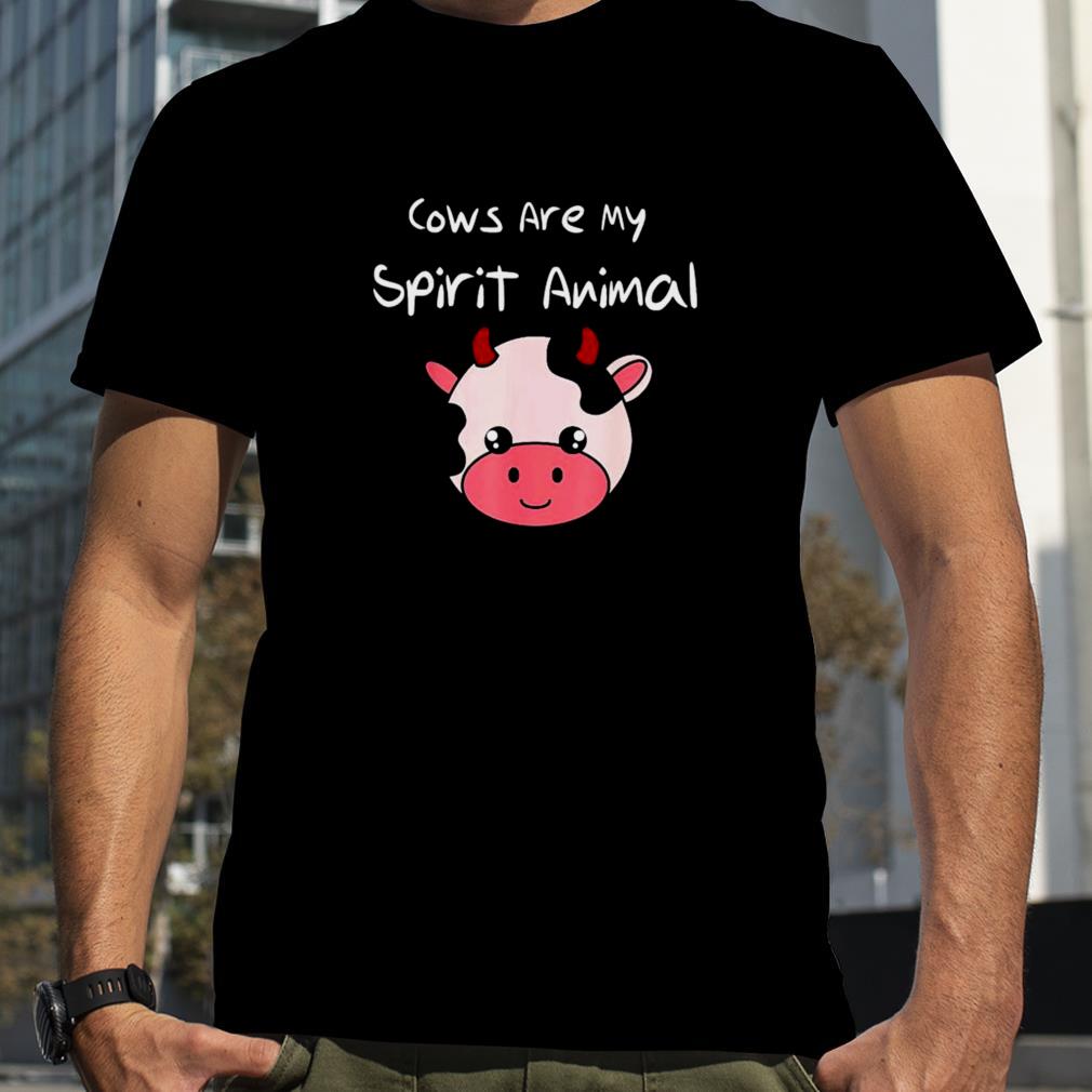cows are my spirit animal shirt