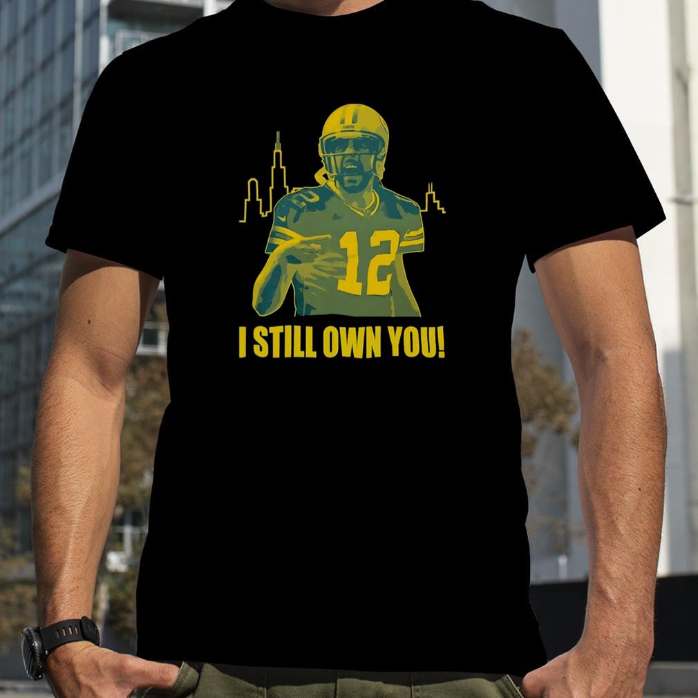 i own you aaron rodgers shirt