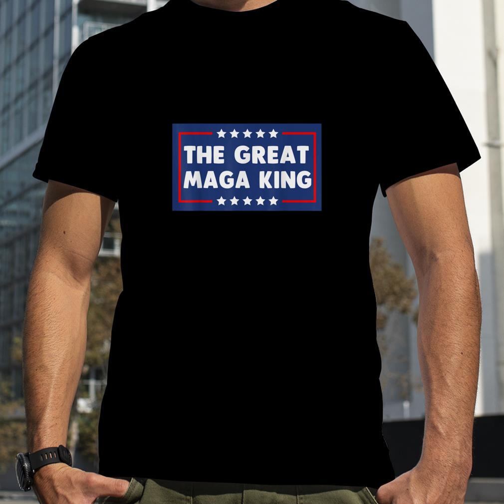 Anti Joe Biden Ultra Maga The Return Of The Great Maga King T Shirt
