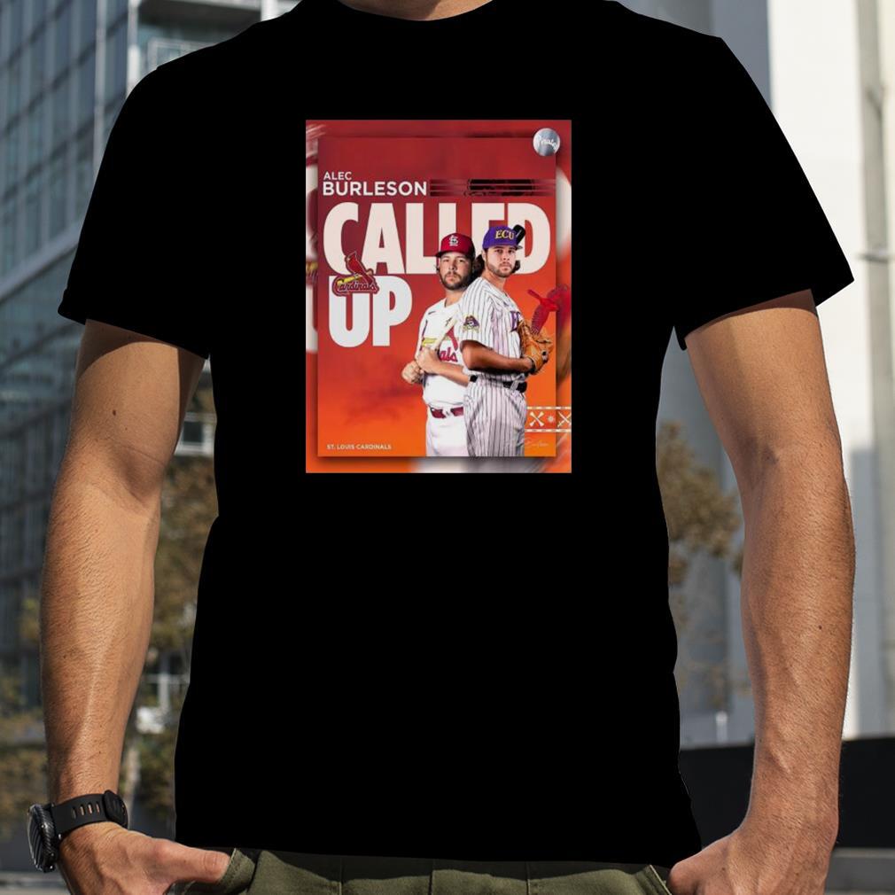 Awesome alec burleson called up st louis cardinals essential shirt