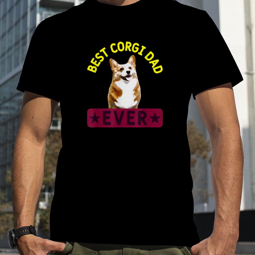 Best Corgi Dad   Dog Lover Owner T Shirt