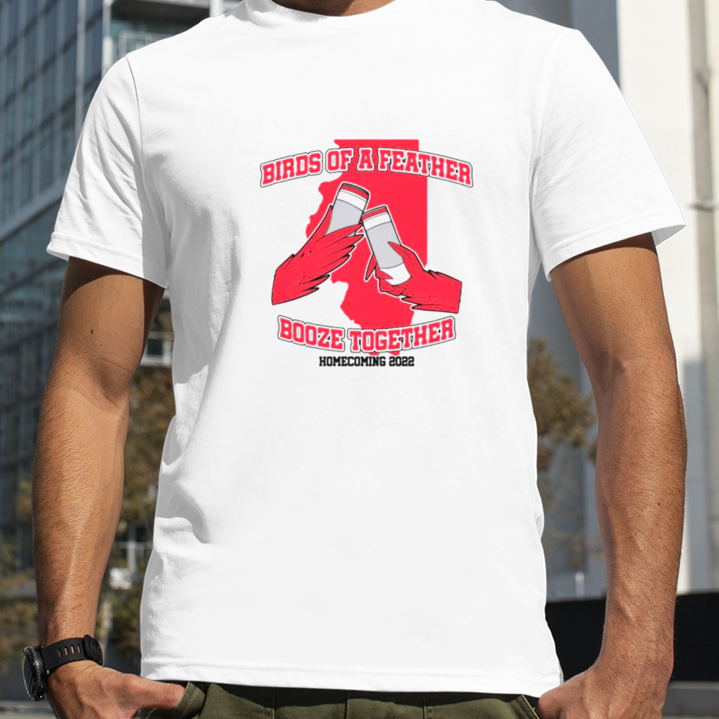 Birds of a feather booze together homecoming 2022 shirt