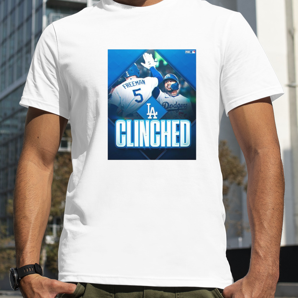 Clinched Los Angeles Dodger 2022 MLB Postseason Shirt