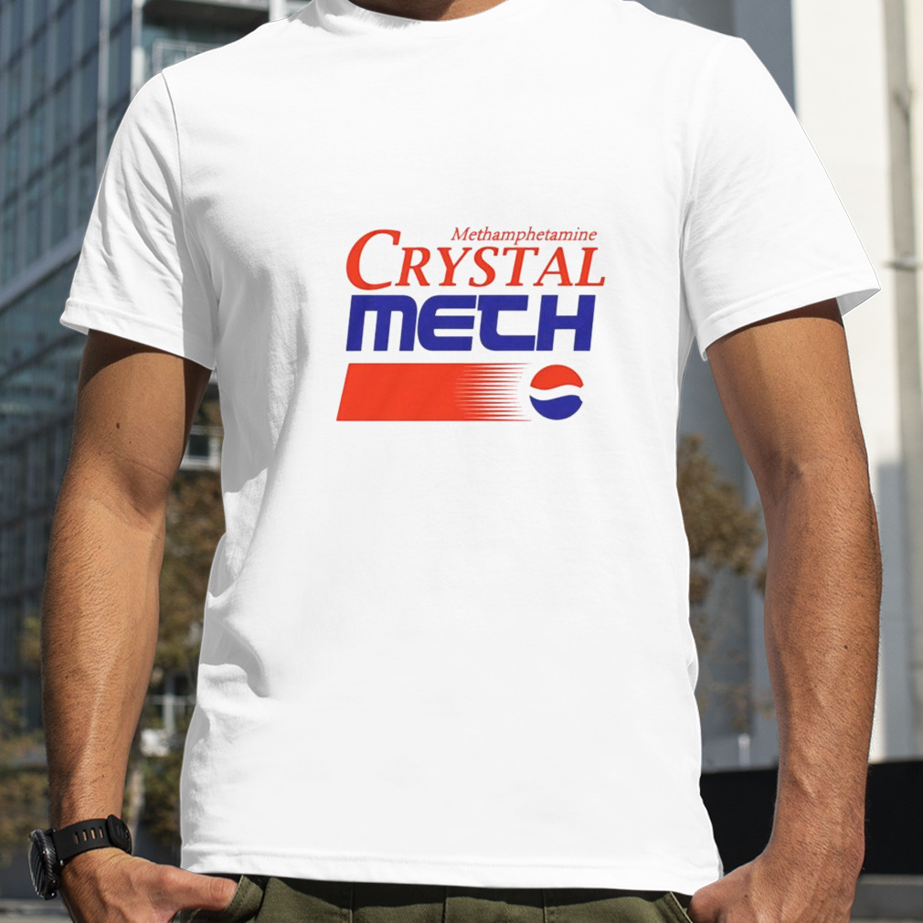 Crystal Meth Pepsi shirt