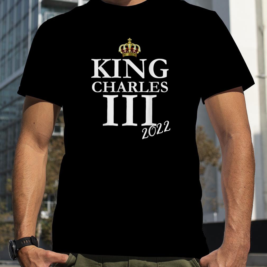 HRH King Charles III 2022 Royal Family God Save The King T Shirt