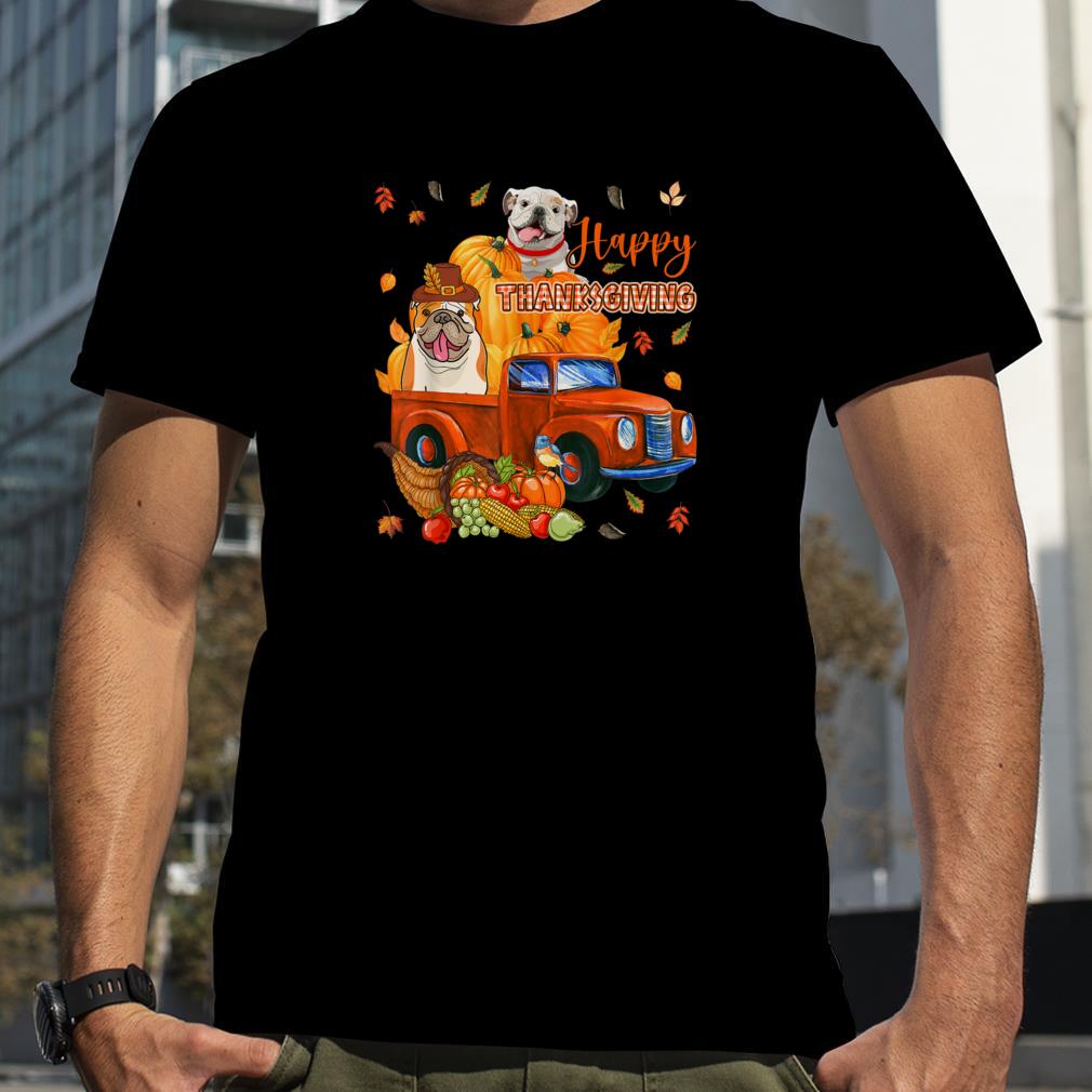 Happy Thanksgiving Bulldogs On Pickup Truck With Pumpkins T Shirt