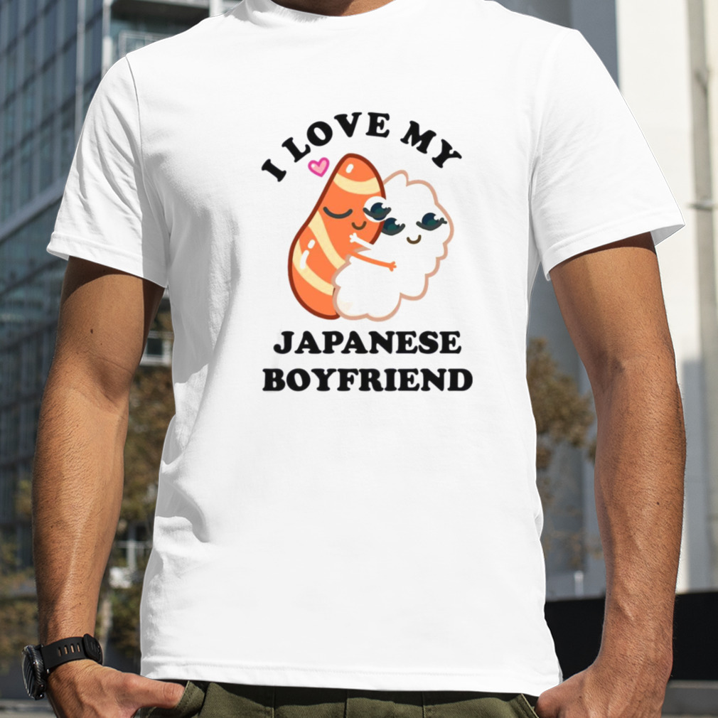 Hot Japan Bf Funny Love My Japanese Boyfriend Sushi shirt