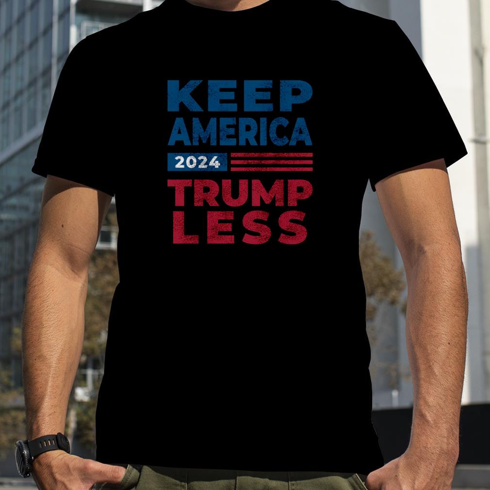 Keep America Trumpless 2024 Make America Trumpless Again Biden 2024 Distressed shirt