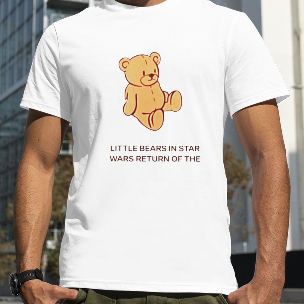 Little bears in the Star Wars retur of the shirt
