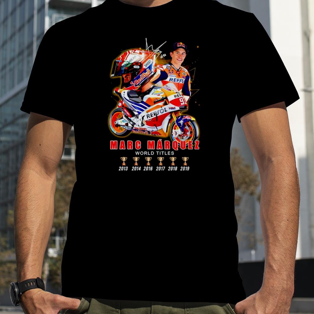 Marc Márquez MotoGP 6X World Titles shirt