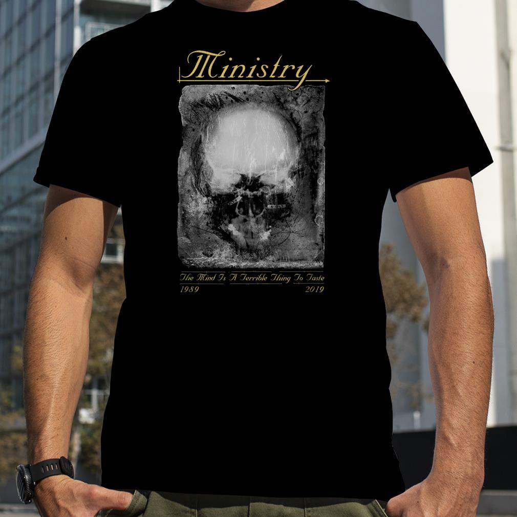 Ministry – The Mind Is A Terrible Thing To Taste T Shirt