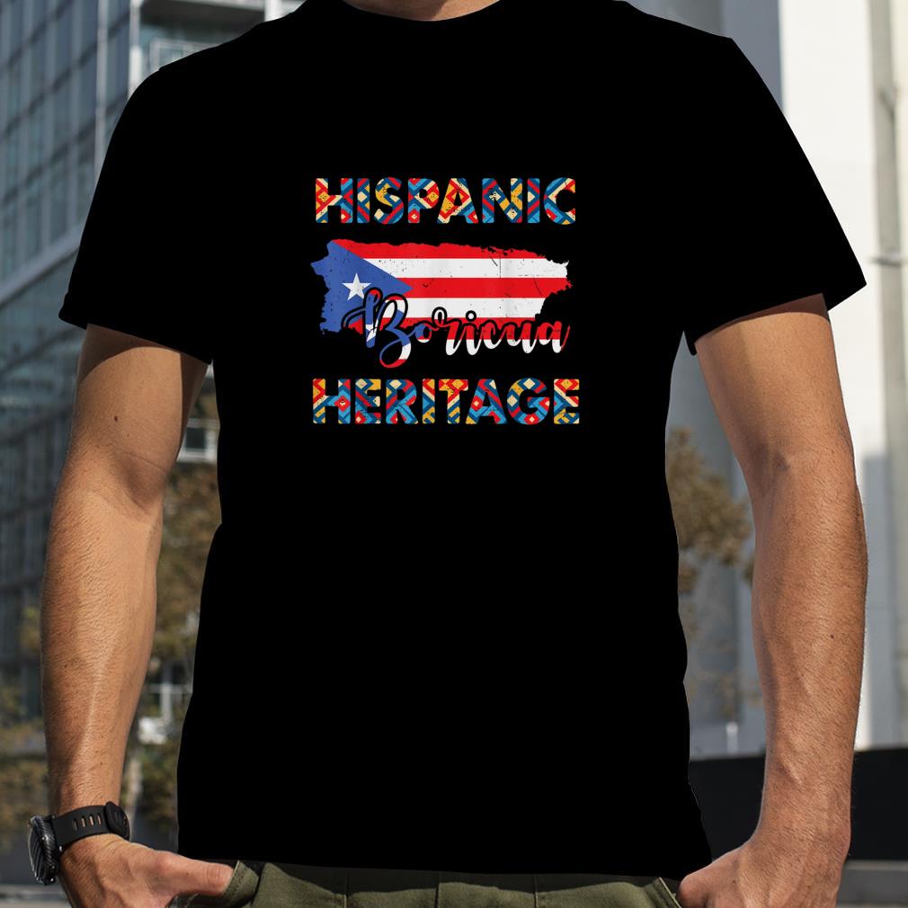 Puerto Rican Flag Hispanic Heritage Boricua Puerto Rico T Shirt