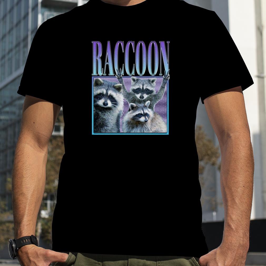 Raccoon Hip Hop Style 90s shirt