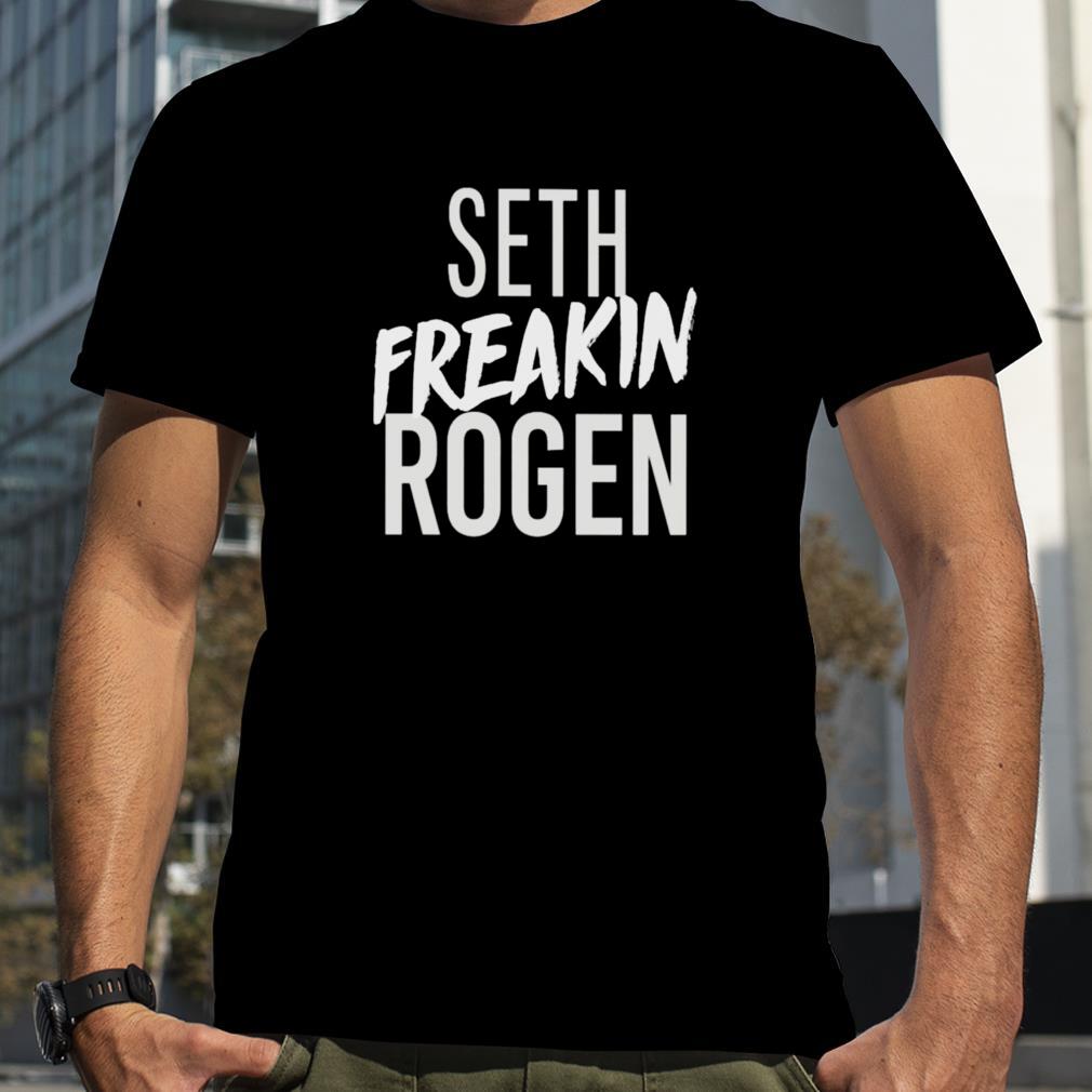 Seth Freakin Rogen shirt
