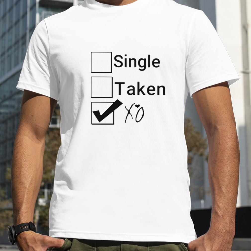 Single Taken Xo shirt