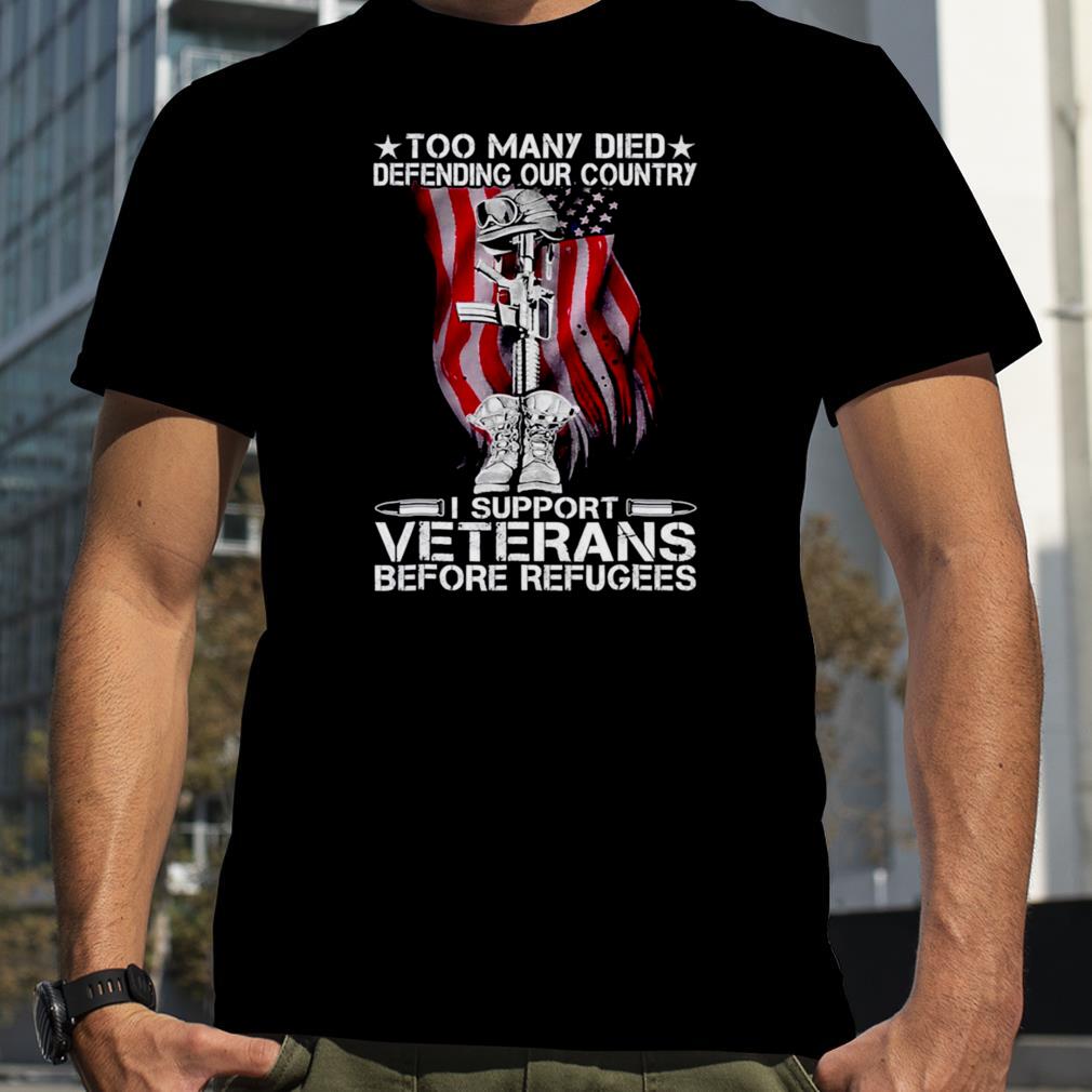 Support Veterans Before Refugees shirt