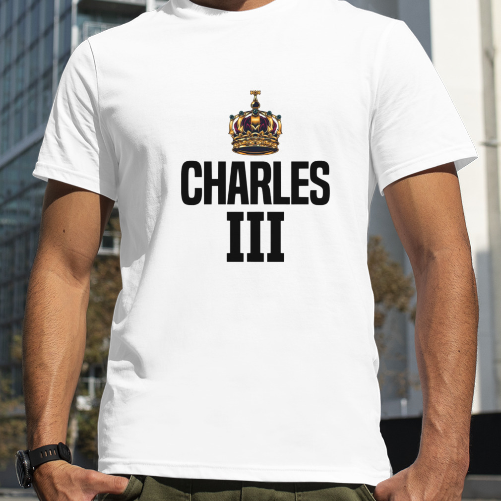 The Throne Of UK King Charles Iii shirt