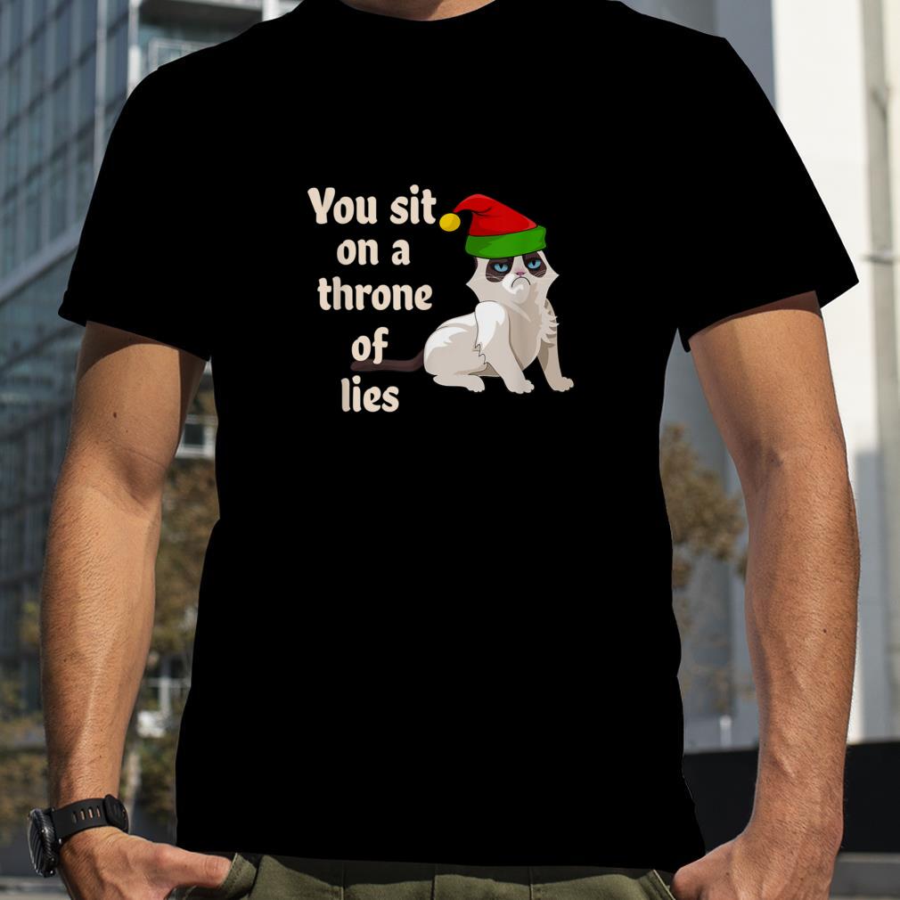 You Sit On A Throne Of Lies Shirt Christmas Cat with Elf Hat T Shirt