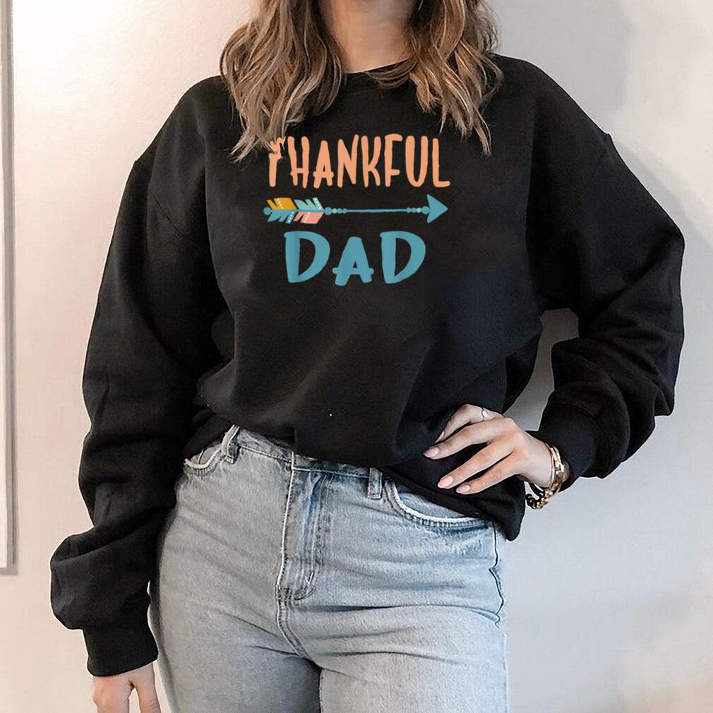 Cute Arrow Thankful Dad Funny Thanksgiving Day Gifts T Shirt
