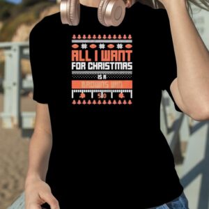 all I want for Christmas is a Cleveland Browns win ugly Christmas shirt
