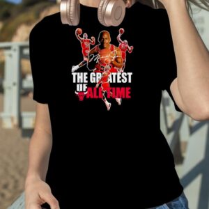 The Chicago Bulls The Greatest Of All Time Basketball 2023 Signature Shirt
