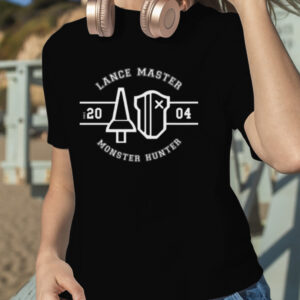 Lance Master Monster Hunter shirt