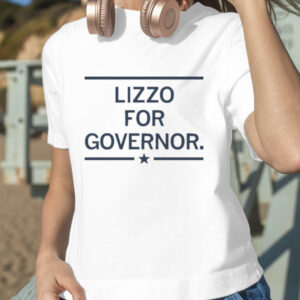 Lizzo For Governor Shirt